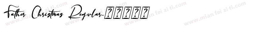 Father Christmas Regular字体转换